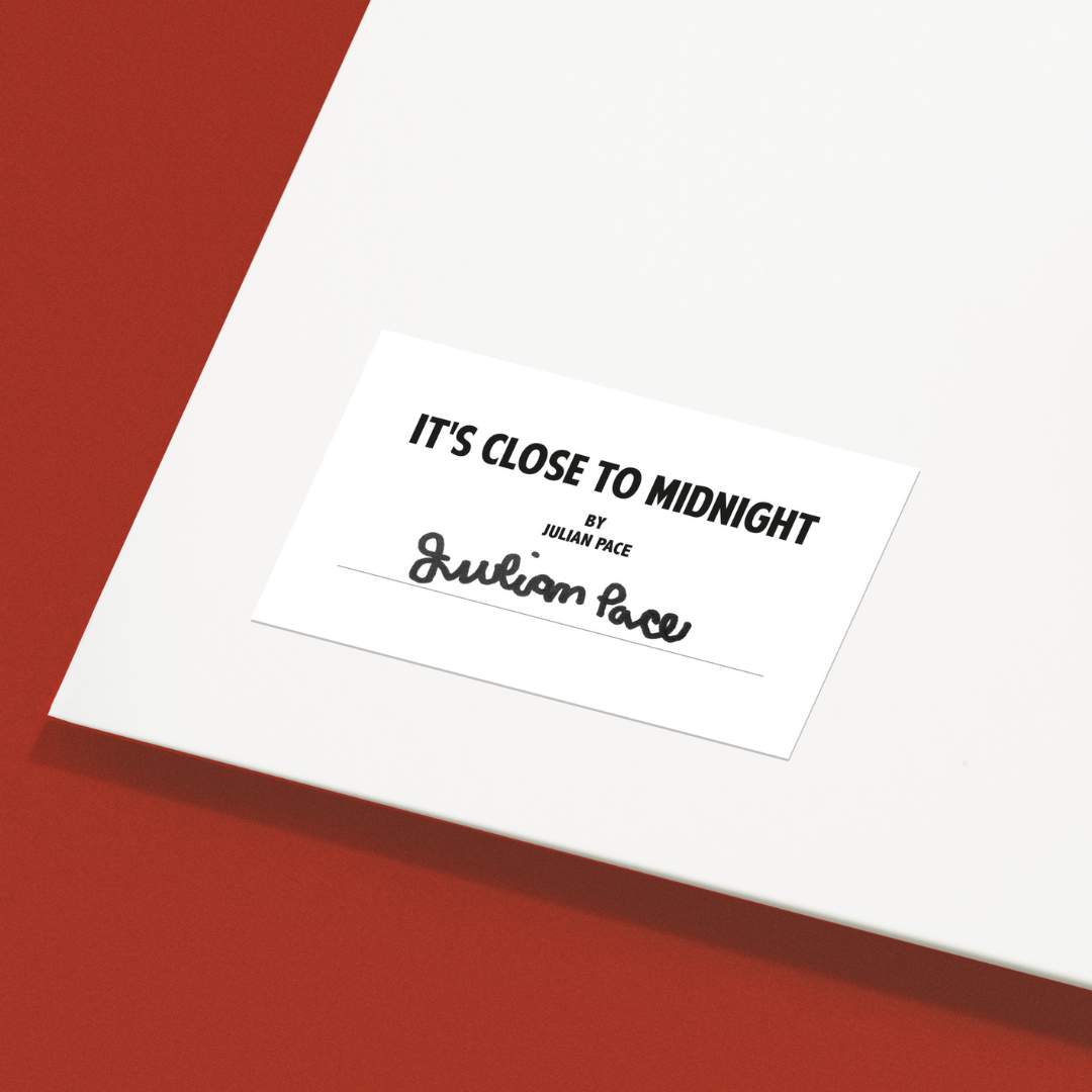 It's Close To Midnight