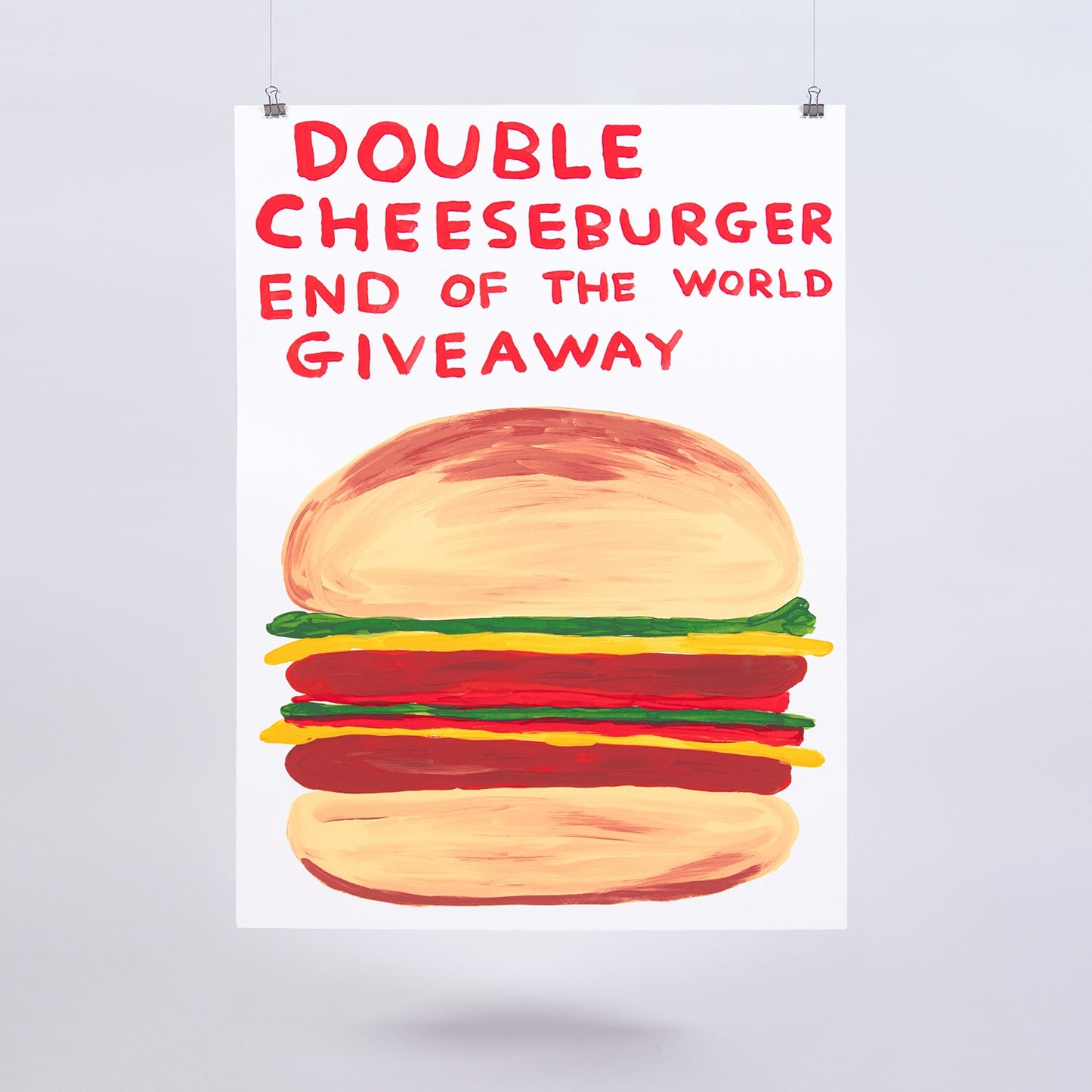 “Double Cheeseburger End of the World Giveaway” Screenprint