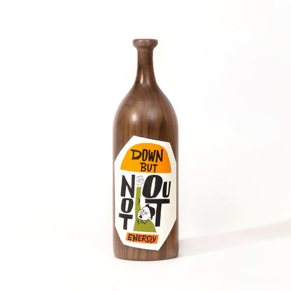 “DOWN BUT NOT OUT” Wood Bottle